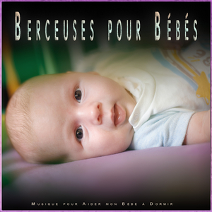 Musique douce pour câliner les bébés