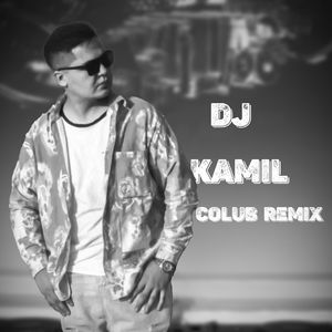 DJ Kamil Remix