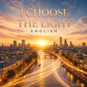 I Choose the Light