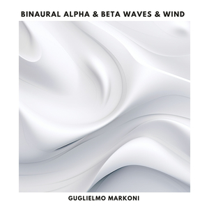 Binaural Beta Waves & Wind (32 Hz-111 Hz)