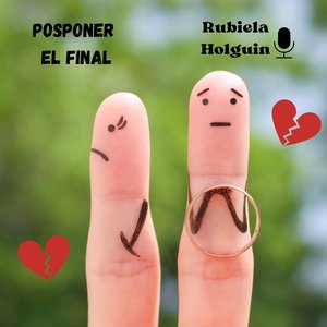 Posponer el Final