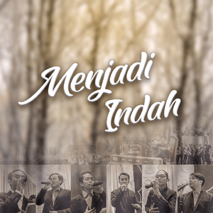 Menjadi Indah