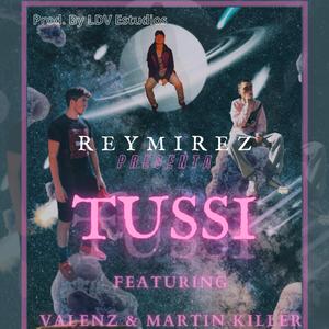 Tussi (feat. Valenz & Martin Killer)