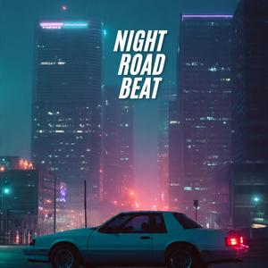 Night Road Beat