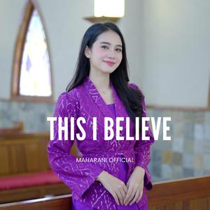 THIS I BELIEVE WORSHIP