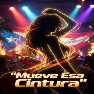 Mueve Esa Cintura