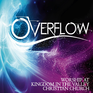 Overflow (Reprise) (feat. Israel Houghton)
