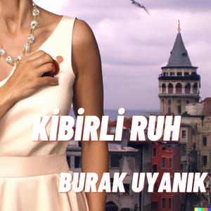 KİBİRLİ RUH