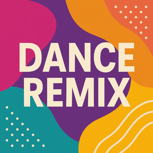 Dance (Remix)