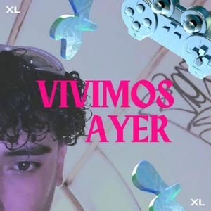 Vivimos Ayer