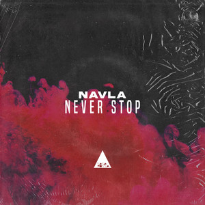 Never Stop (Original Mix)