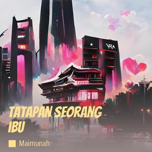 Tatapan Seorang Ibu (Remastered 2024)