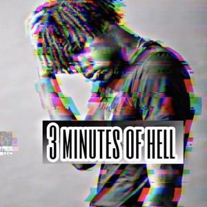 3 Minutes Of Hell