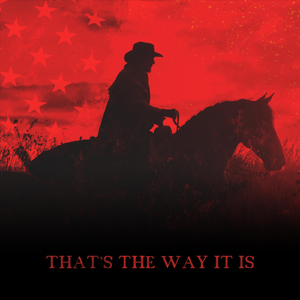 That's the Way It Is