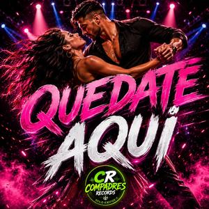 QUEDATE AQUI cumbia sonidera