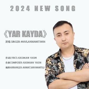 YarQayda《情人在何方》