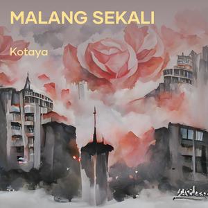 malang sekali