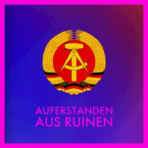 Auferstanden aus Ruinen