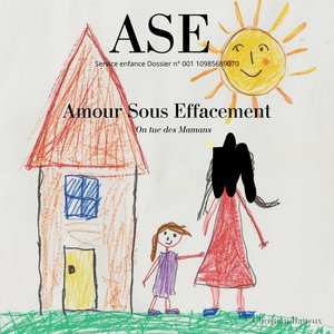 ASE L'enfance Fracassée