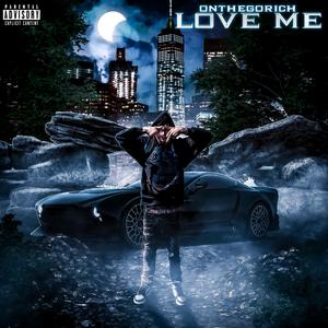 Love Me (feat. Saint Nic & Queenie)