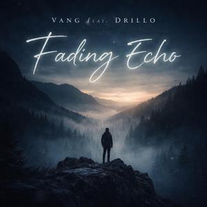 Fading Echo (feat. Drillo)