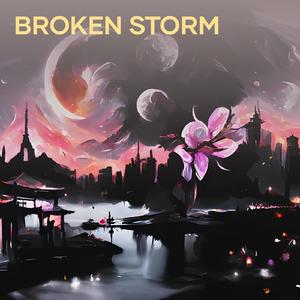 Broken Storm