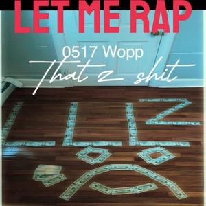 Let Me Rap