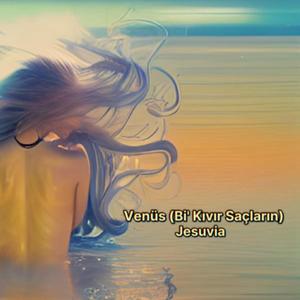 Venüs (Bi' Kıvır Saçların)