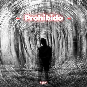 PROHIBIDO