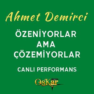Özeniyorlar Ama Çözemiyorlar (Canlı Performans)