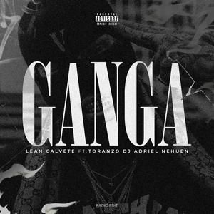 Ganga (feat. Toranzo dj & Adriel Nehuen) (Radio Edit)