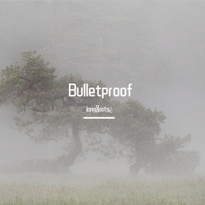 Bulletproof