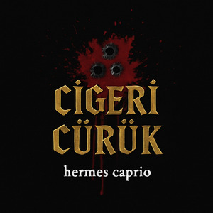 Ciğeri Çürük