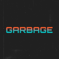 GARBAGE资料,GARBAGE最新歌曲,GARBAGEMV视频,GARBAGE音乐专辑,GARBAGE好听的歌