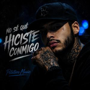 No Sé Qué Hiciste Conmigo