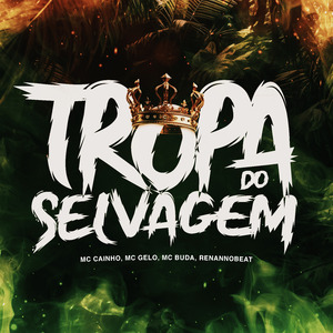 Tropa do Selvagem