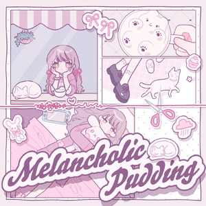 Melancholic Pudding (feat. 重音テト)