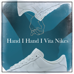 Hand i hand i vita Nikes