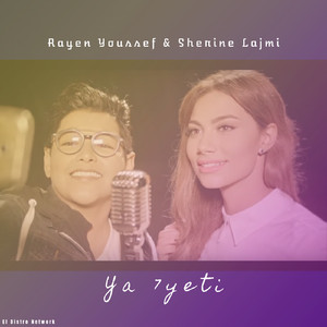 Ya 7yeti (feat. Sherine Lajmi)
