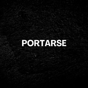 PORTARSE