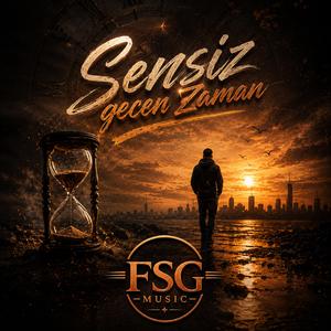 Sensiz Gecen Zaman