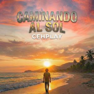 Caminando al Sol