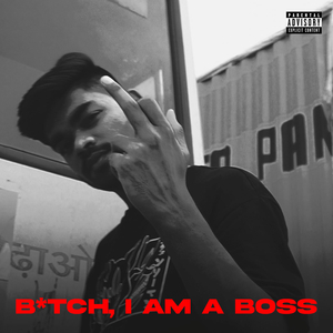 Bitch I'm a Boss