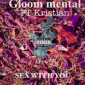 SEX WITH YOU (feat. Kristian)