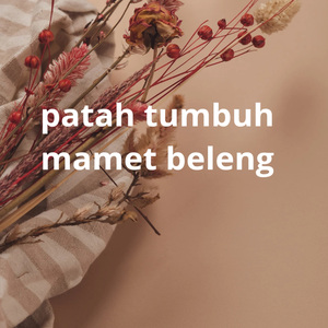 patah tumbuh