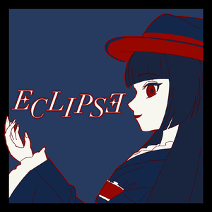 ECLIPSE (feat. 初音ミク)