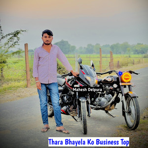 Thara Bhayela Ko Business Top