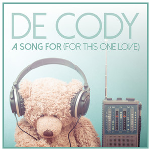 A Song for You (For This One Love Radio Edit)