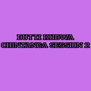 CHINTANGA SESSION 2