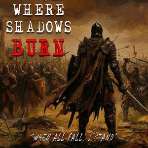 Where Shadows Burn